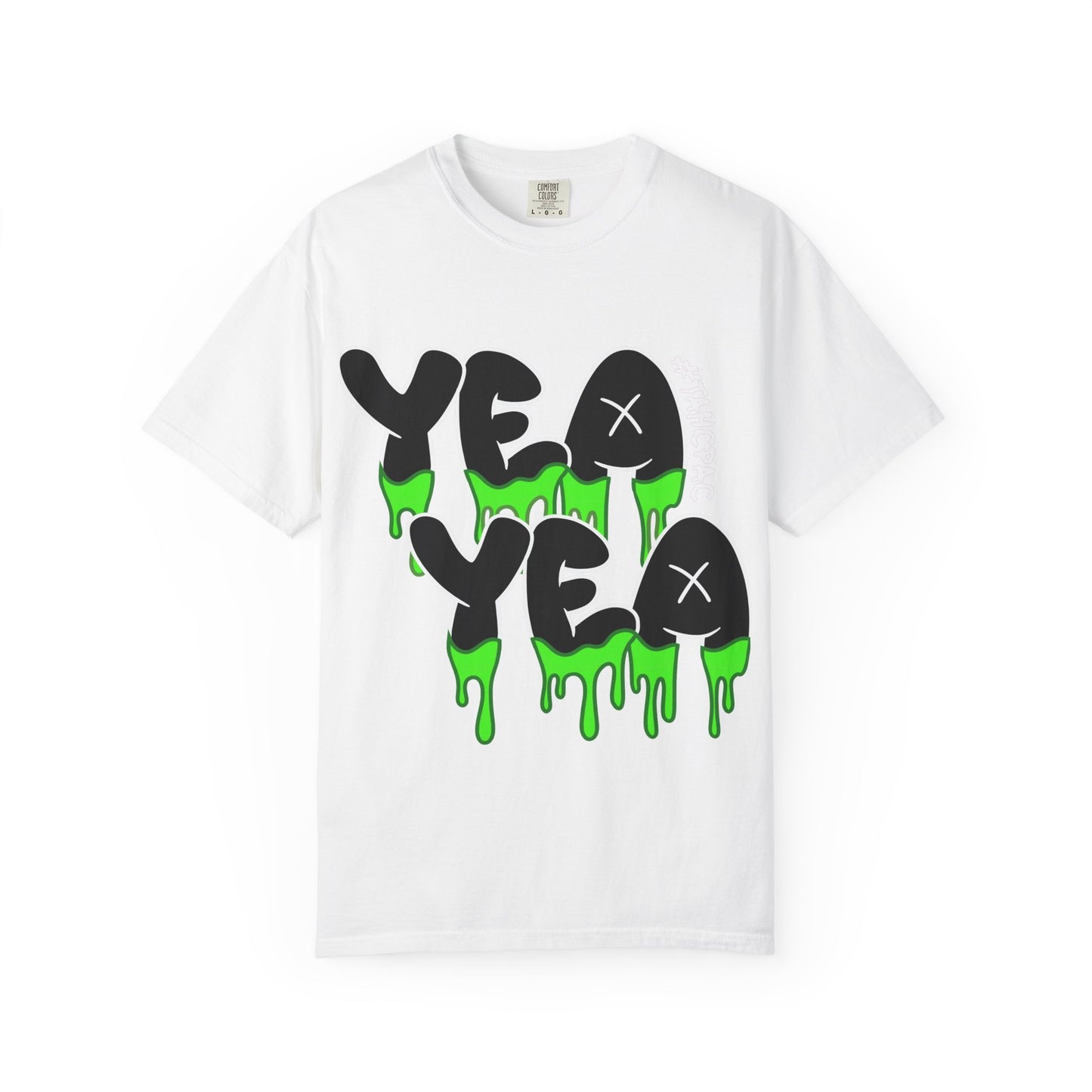 YEA YEA Graphic T‑Shirt — #TAHCPAC Back Print
