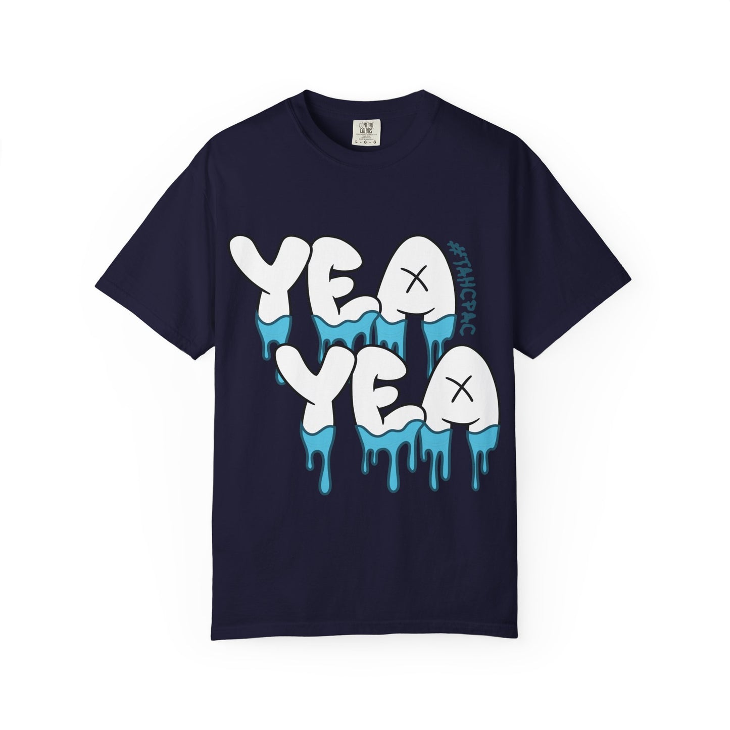 YEA YEA Graphic T-Shirt