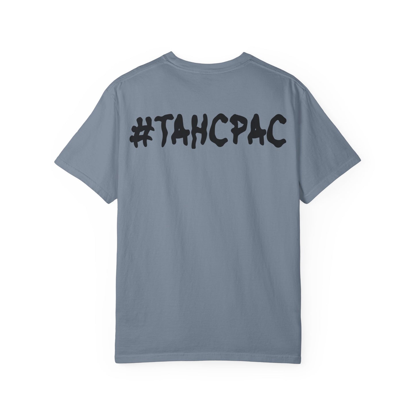YEA YEA Graphic T‑Shirt — #TAHCPAC Back Print