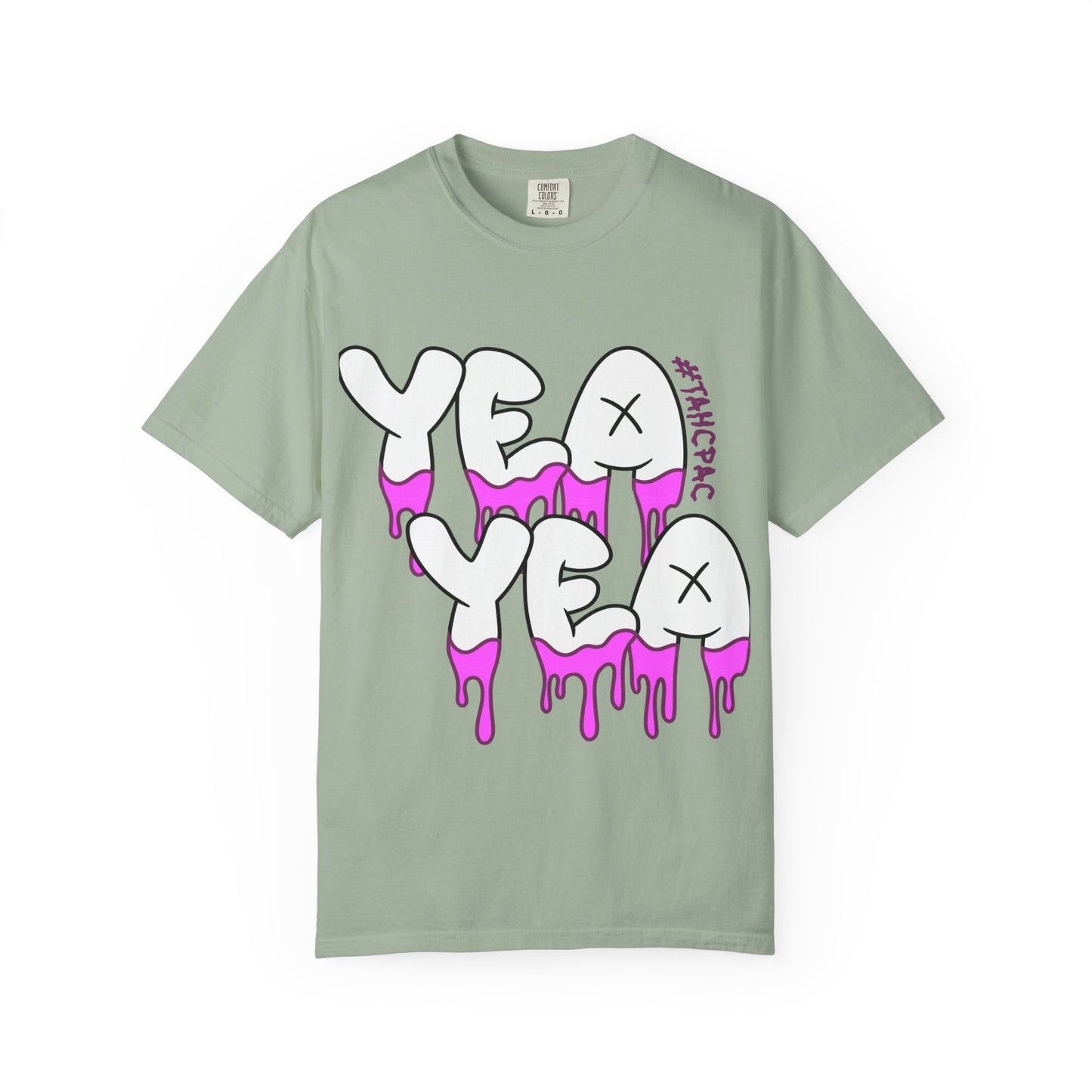 YEA YEA T-Shirt — Graphic Tee