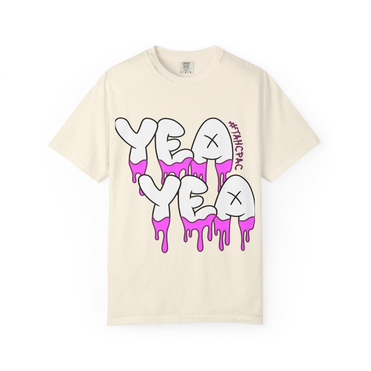 YEA YEA T-Shirt — Graphic Tee