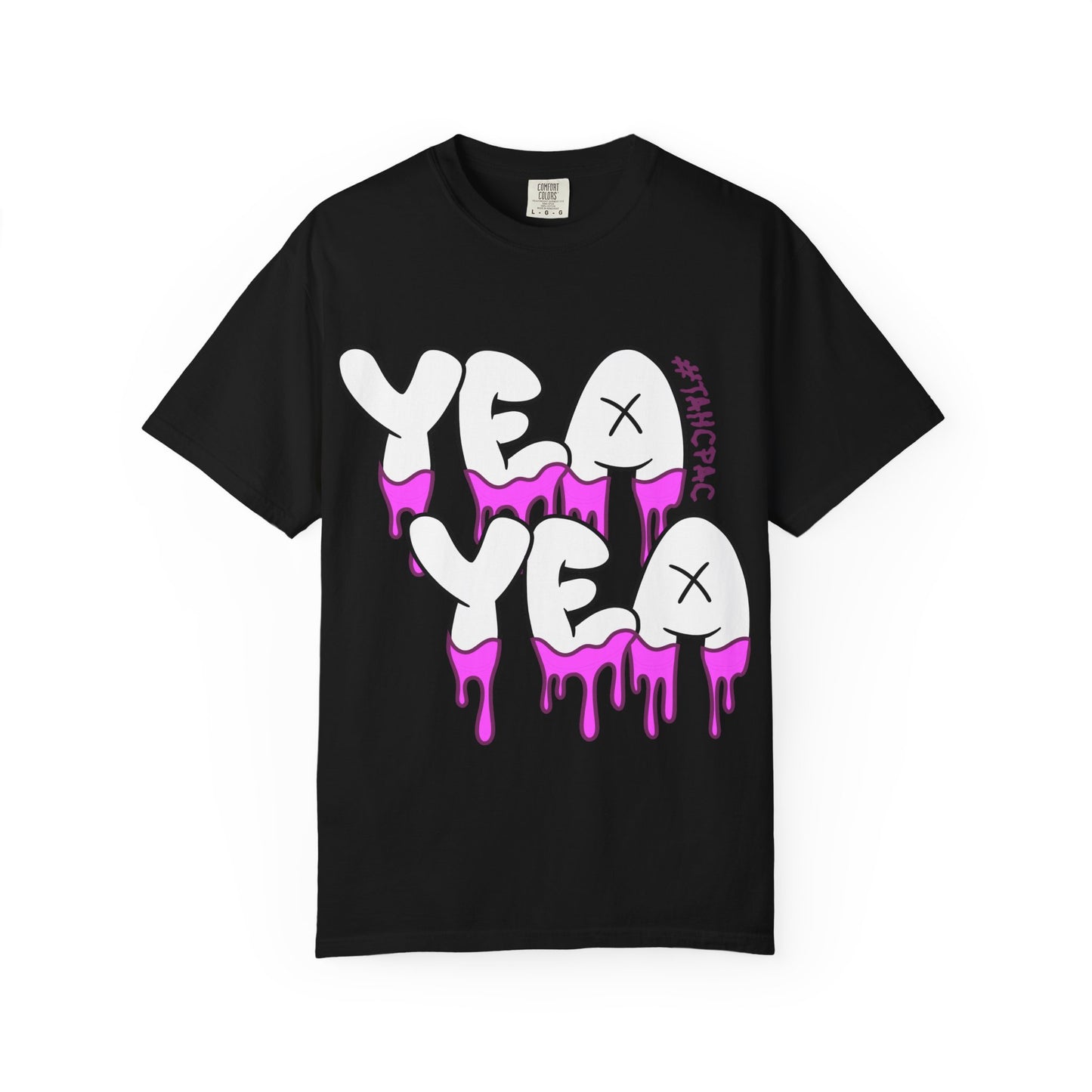 YEA YEA T-Shirt — Graphic Tee