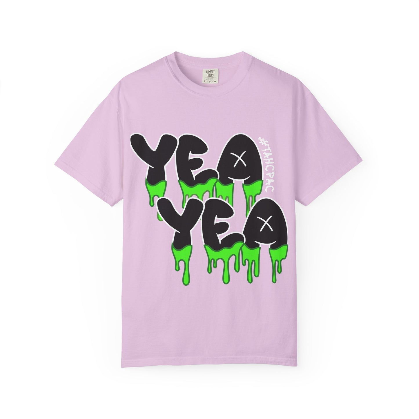 YEA YEA Graphic T‑Shirt — #TAHCPAC Back Print