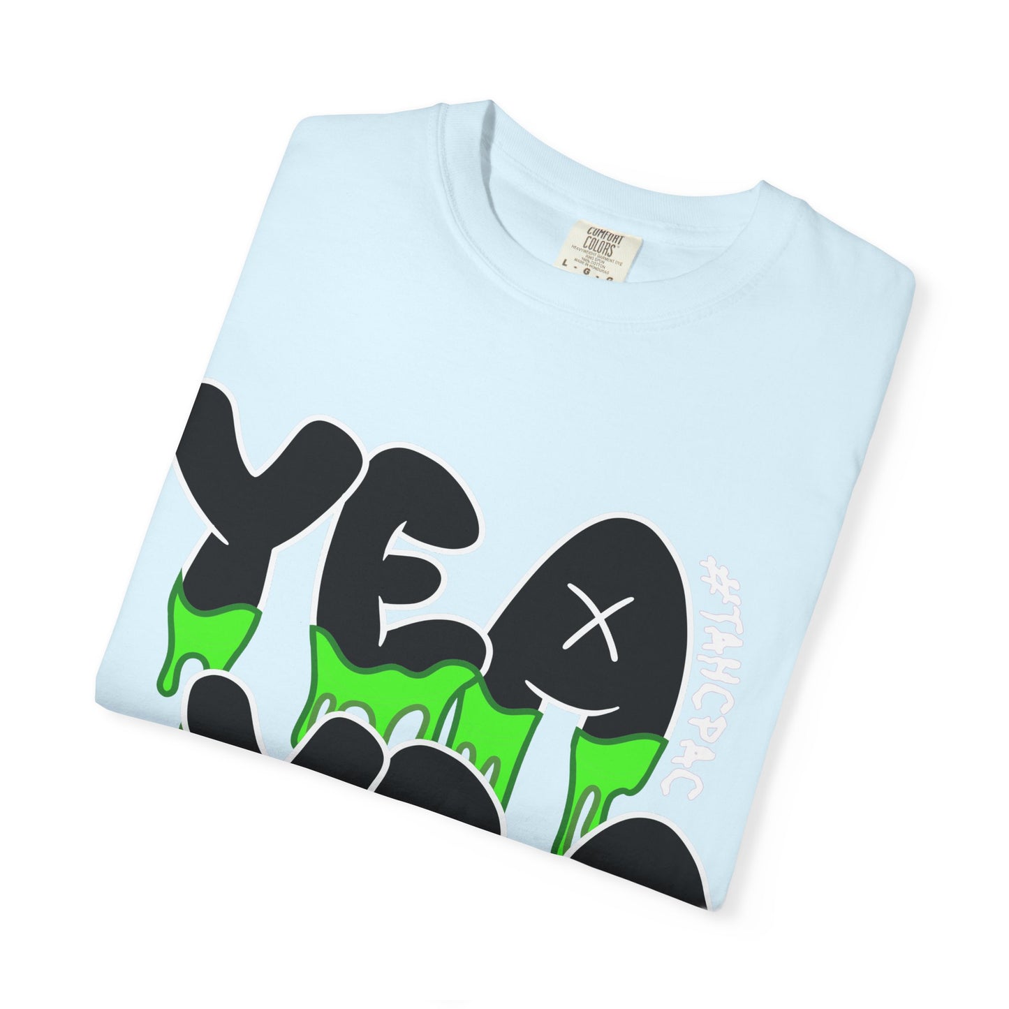 YEA YEA Graphic T‑Shirt — #TAHCPAC Back Print