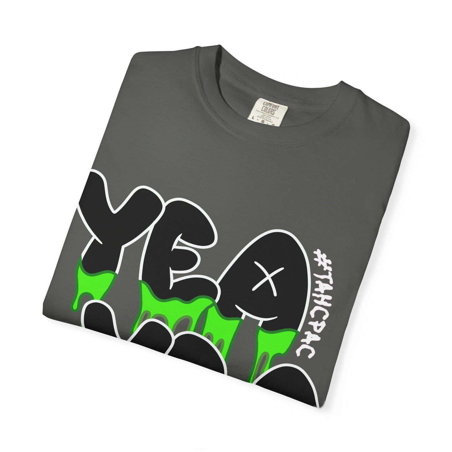 YEA YEA Graphic T‑Shirt — #TAHCPAC Back Print