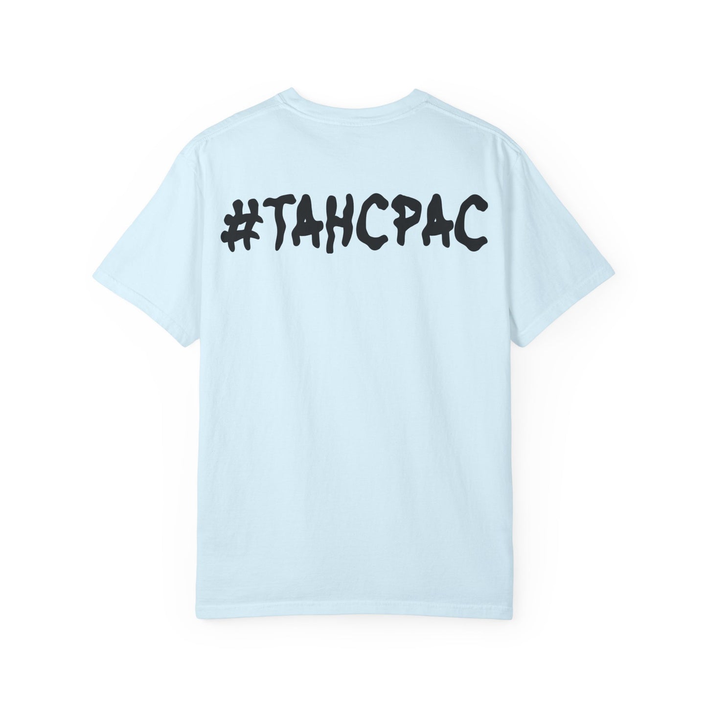 YEA YEA Graphic T‑Shirt — #TAHCPAC Back Print