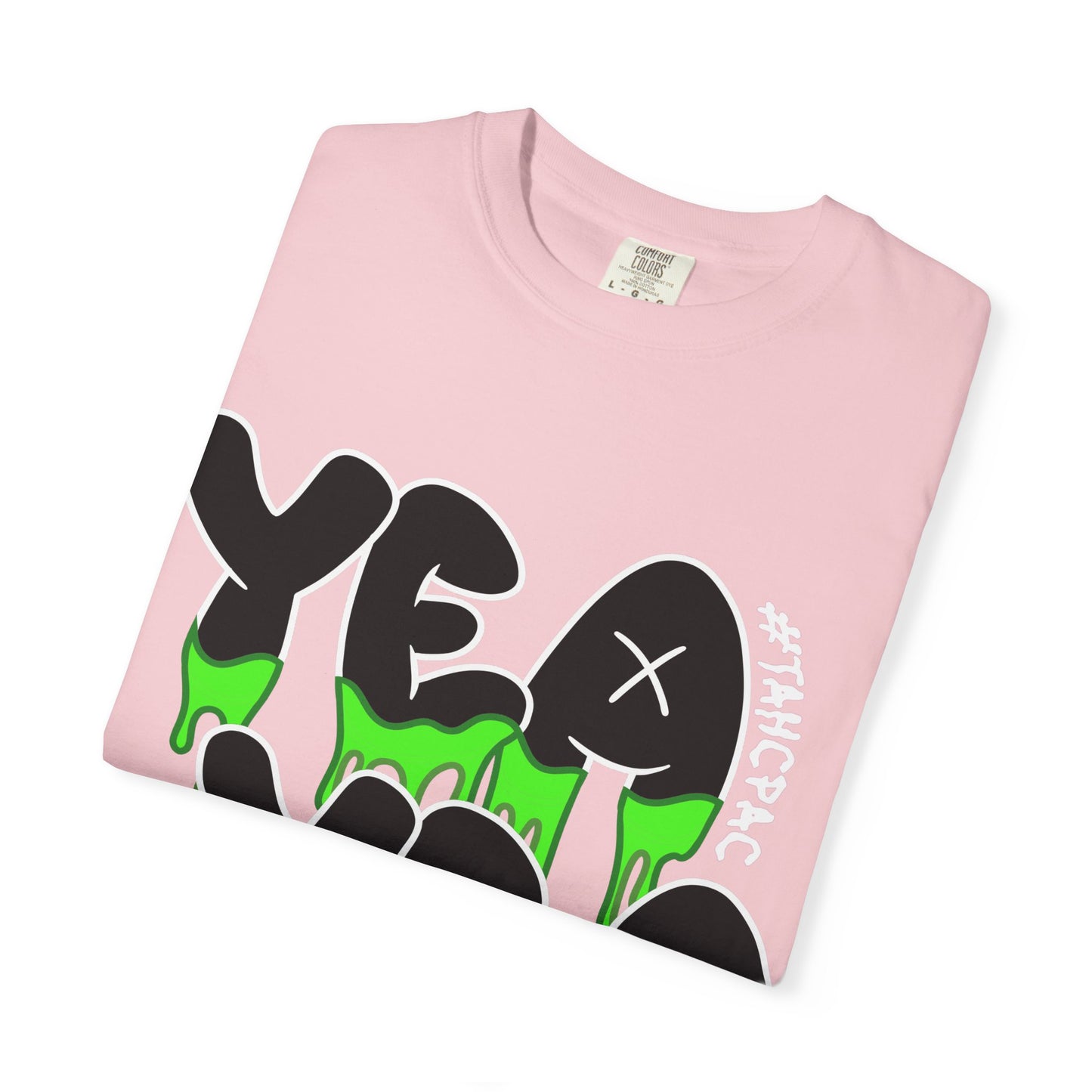 YEA YEA Graphic T‑Shirt — #TAHCPAC Back Print
