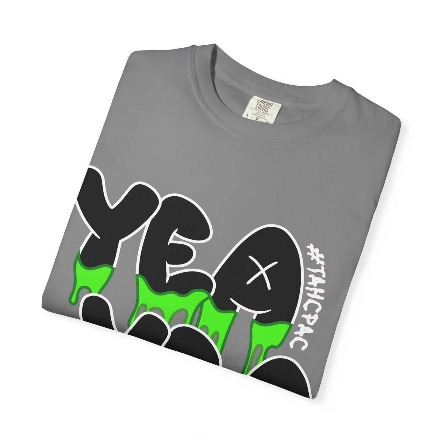 YEA YEA Graphic T‑Shirt — #TAHCPAC Back Print