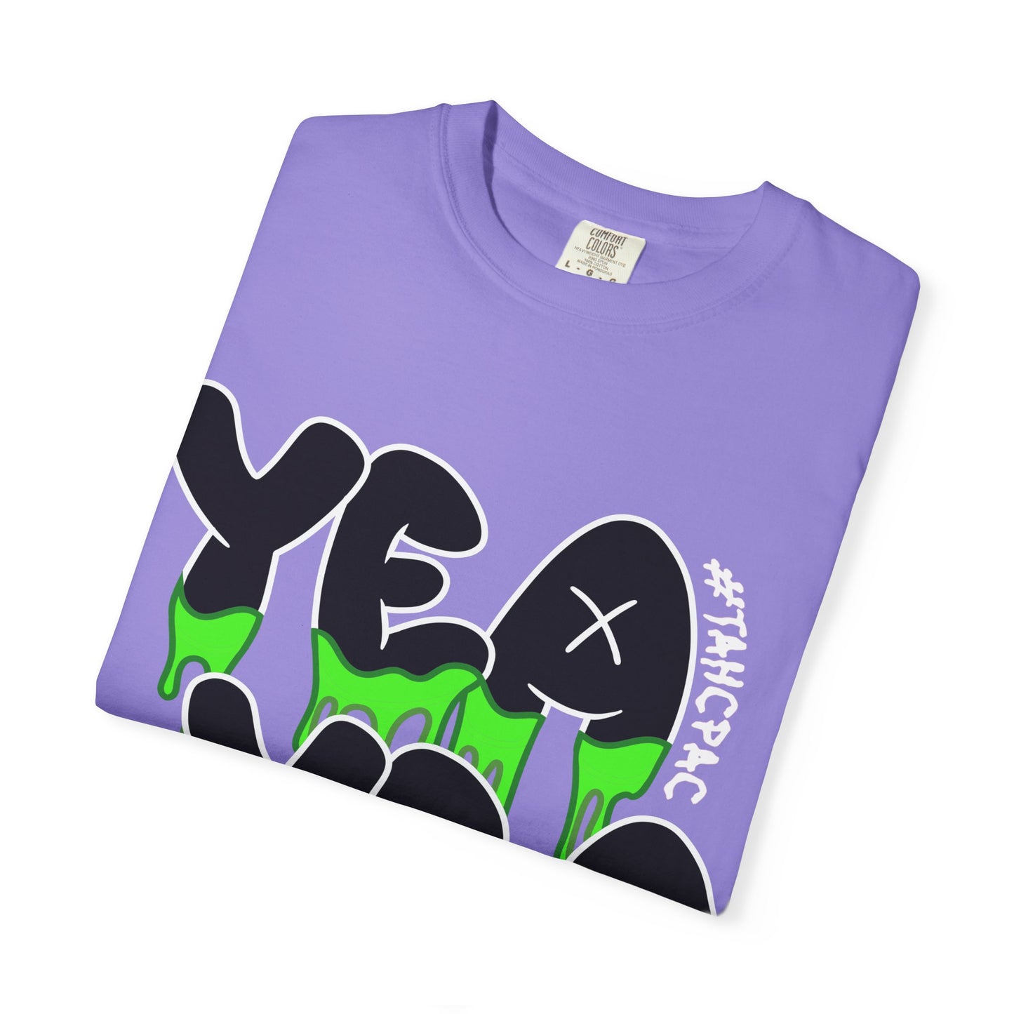 YEA YEA Graphic T‑Shirt — #TAHCPAC Back Print