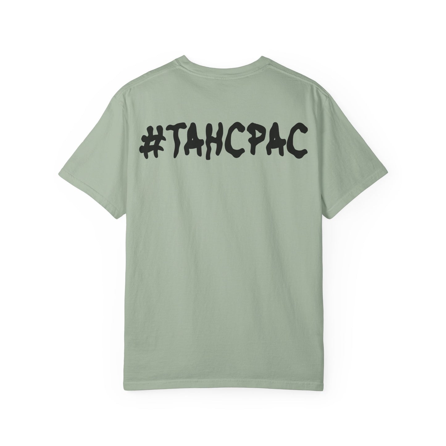 YEA YEA Graphic T‑Shirt — #TAHCPAC Back Print