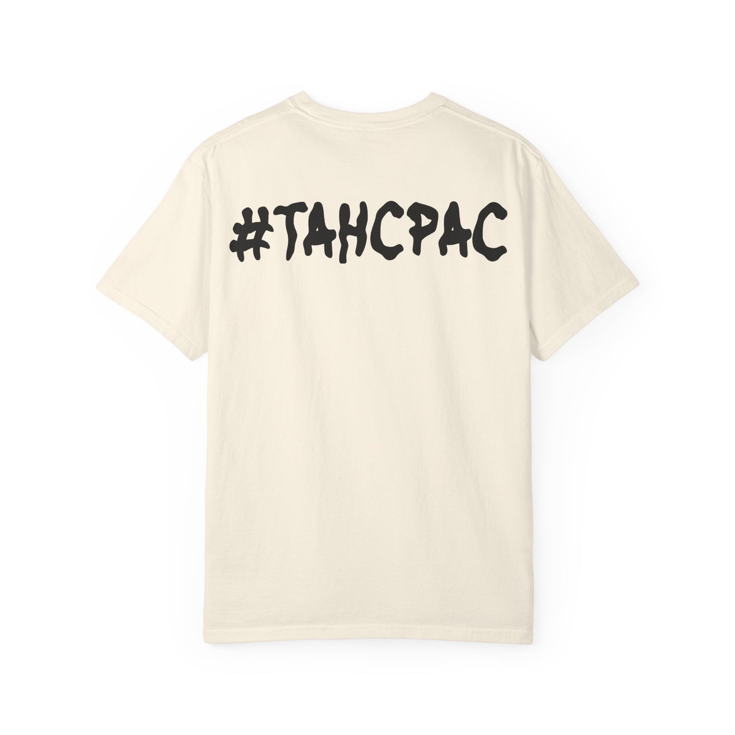 YEA YEA Graphic T‑Shirt — #TAHCPAC Back Print
