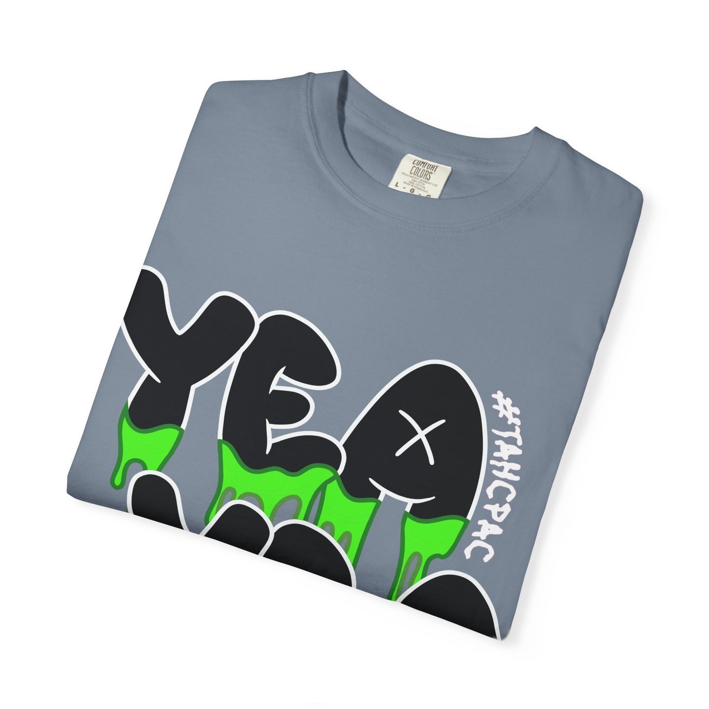 YEA YEA Graphic T‑Shirt — #TAHCPAC Back Print