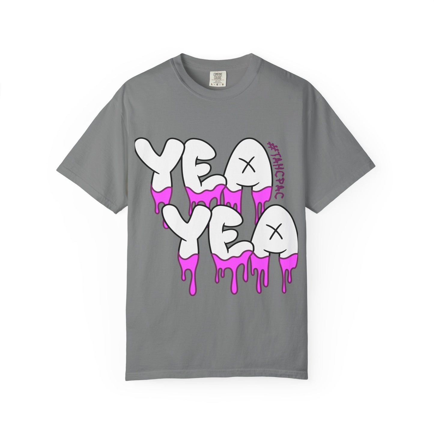 YEA YEA T-Shirt — Graphic Tee
