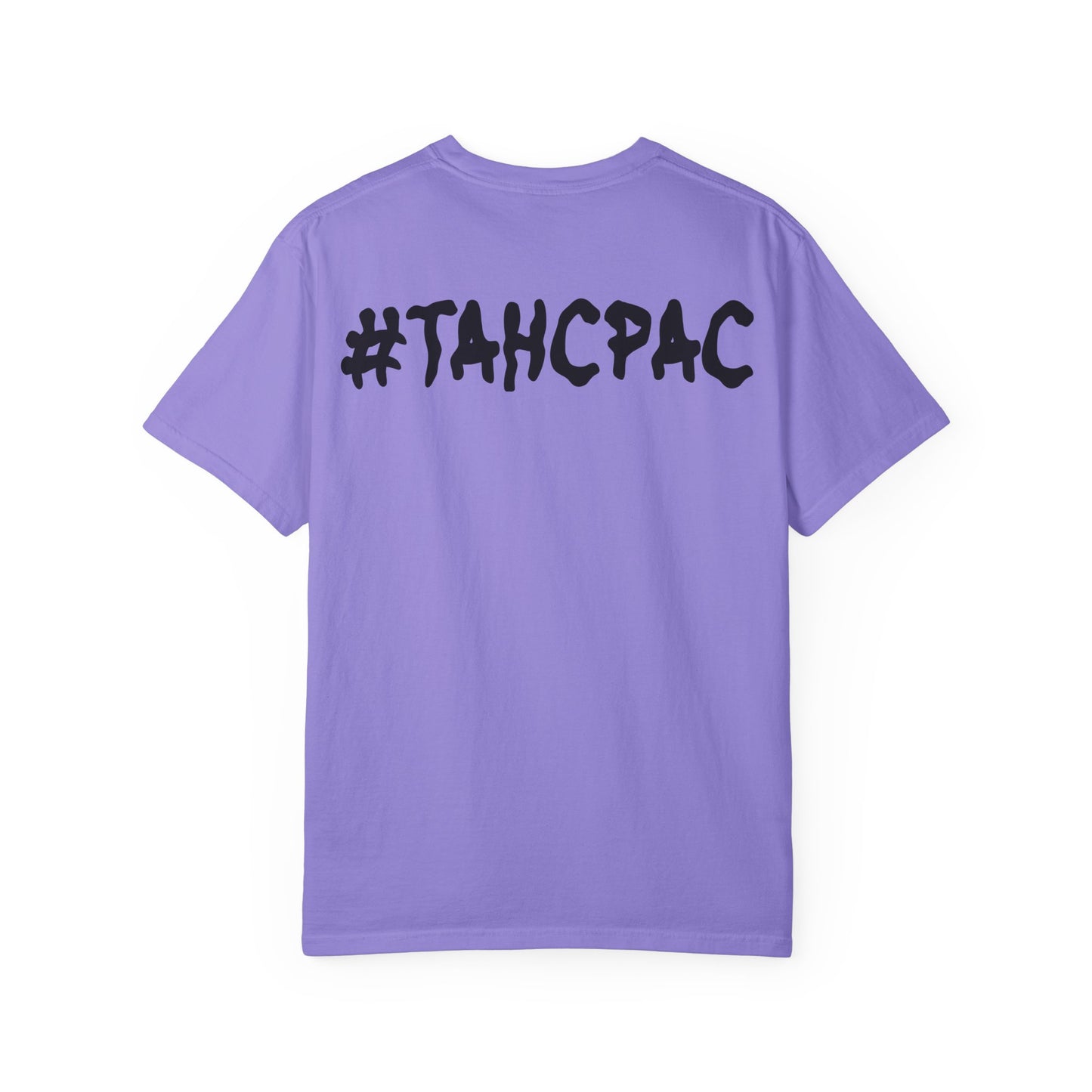YEA YEA Graphic T‑Shirt — #TAHCPAC Back Print